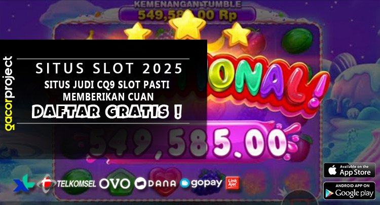 Situs Judi CQ9 Slot Pasti Memberikan Cuan