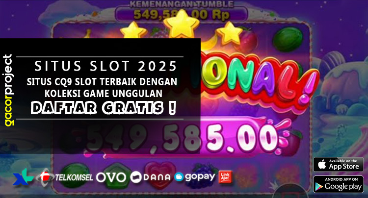 Situs CQ9 Slot Terbaik Dengan Koleksi Game Unggulan