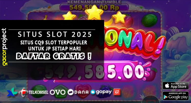 Situs CQ9 Slot Terpopuler Untuk JP Setiap Hari